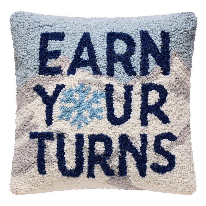 Earn Your Turns Hook Pillow
