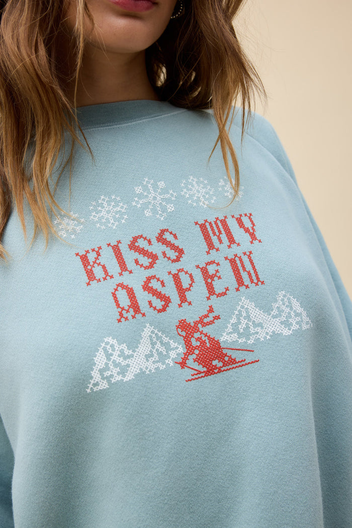 Kiss my Aspen Sweatshirt