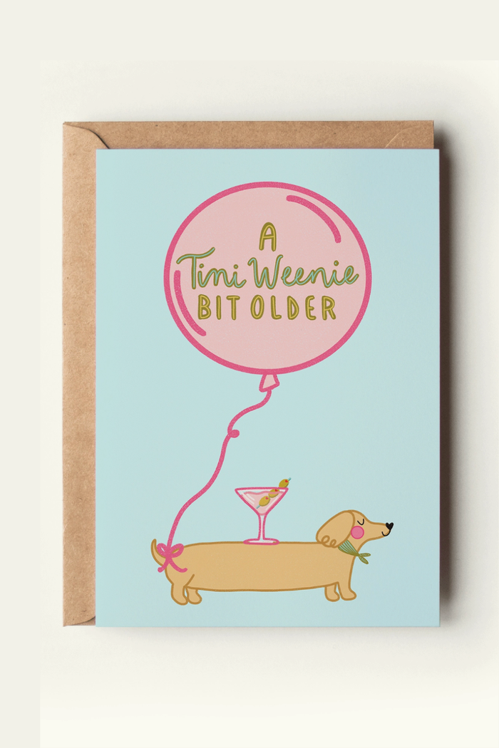 Tini Bit Older Birthday Card